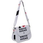 I love white sugar Saddle Handbag