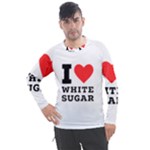 I love white sugar Men s Pique Long Sleeve Tee