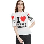 I love white sugar Frill Neck Blouse