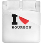 I love bourbon  Duvet Cover (King Size)