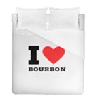 I love bourbon  Duvet Cover Double Side (Full/ Double Size)