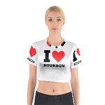 I love bourbon  Cotton Crop Top