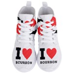 I love bourbon  Women s Lightweight High Top Sneakers