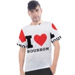 I love bourbon  Men s Sport Top