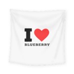 I love blueberry  Square Tapestry (Small)