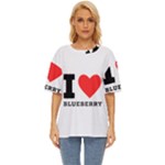 I love blueberry  Oversized Basic Tee