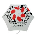 I love latte coffee Mini Folding Umbrellas