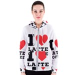 I love latte coffee Women s Zipper Hoodie