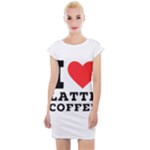 I love latte coffee Cap Sleeve Bodycon Dress