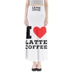 I love latte coffee Full Length Maxi Skirt