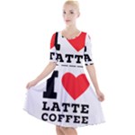 I love latte coffee Quarter Sleeve A-Line Dress