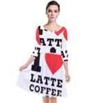 I love latte coffee Quarter Sleeve Waist Band Dress