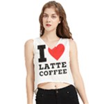 I love latte coffee V-Neck Cropped Tank Top