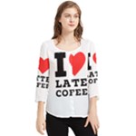 I love latte coffee Chiffon Quarter Sleeve Blouse