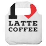 I love latte coffee Premium Foldable Grocery Recycle Bag