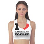 I love American coffee Sports Bra