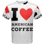 I love American coffee Men s Cotton Tee