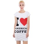 I love American coffee Cap Sleeve Bodycon Dress