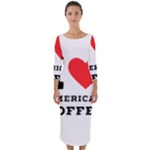 I love American coffee Quarter Sleeve Midi Bodycon Dress