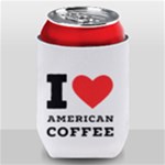 I love American coffee Can Holder