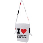 I love American coffee Folding Shoulder Bag