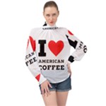 I love American coffee High Neck Long Sleeve Chiffon Top