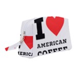 I love American coffee Wristlet Pouch Bag (Medium)