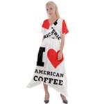 I love American coffee Cross Front Sharkbite Hem Maxi Dress