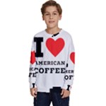 I love American coffee Kids  Long Sleeve Jersey