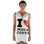 I love mocha coffee Wrap Front Bodycon Dress