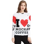I love mocha coffee Women s Long Sleeve Rash Guard