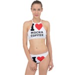 I love mocha coffee Racer Front Bikini Set