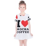 I love mocha coffee Kids  Simple Cotton Dress
