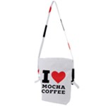 I love mocha coffee Folding Shoulder Bag