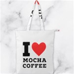 I love mocha coffee Double Zip Up Tote Bag