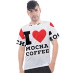 I love mocha coffee Men s Sport Top