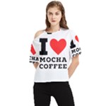 I love mocha coffee One Shoulder Cut Out Tee