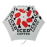 I love iced coffee Mini Folding Umbrellas