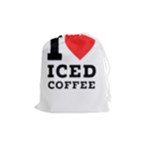 I love iced coffee Drawstring Pouch (Medium)