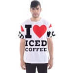 I love iced coffee Men s Sport Mesh Tee