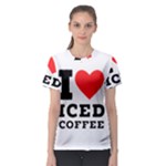 I love iced coffee Women s Sport Mesh Tee