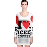 I love iced coffee Long Sleeve Bodycon Dress