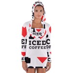 I love iced coffee Long Sleeve Hooded T-shirt