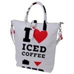 I love iced coffee Buckle Top Tote Bag