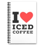 I love iced coffee 5.5  x 8.5  Notebook