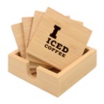 I love iced coffee Bamboo Coaster Set