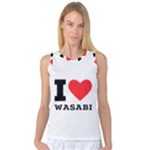 I love wasabi Women s Basketball Tank Top