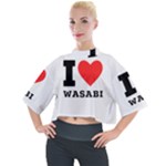 I love wasabi Mock Neck Tee