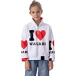 I love wasabi Kids  Half Zip Hoodie