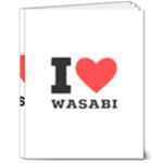 I love wasabi 8  x 10  Softcover Notebook